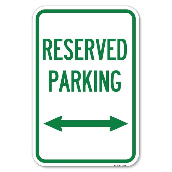 Signmission Reserved Parking Arrow Pointing Left an Heavy-Gauge Aluminum Sign, 12" x 18", A-1218-23160 A-1218-23160 - main